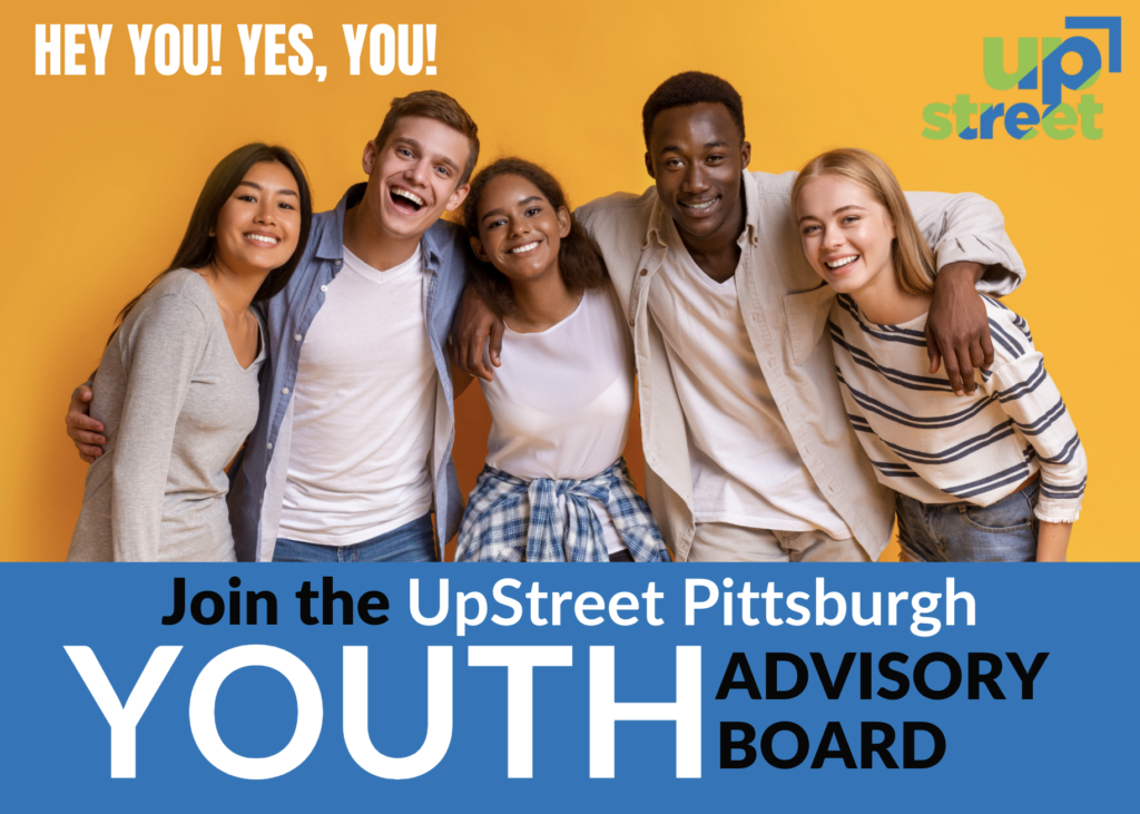 join-our-youth-advisory-board-upstreet-pittsburgh